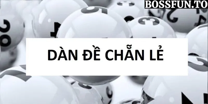 Giải mã dàn đề chẵn lẻ tại Bossfun