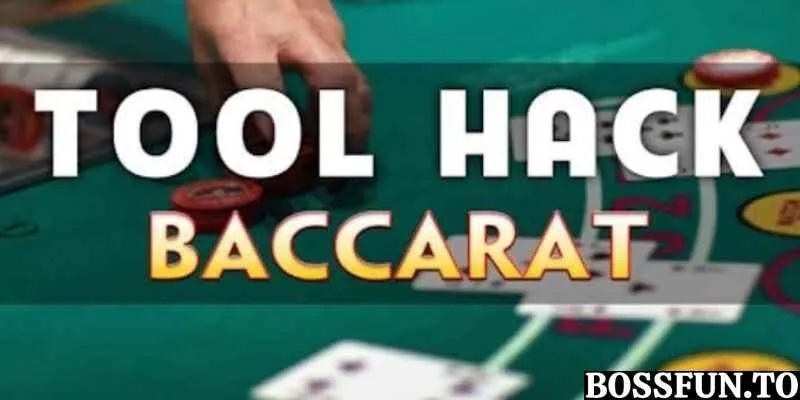 Top những tool hack baccarat hiệu quả nhất hiện nay